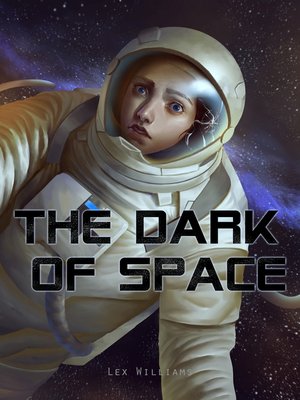 cover image of The Dark of Space